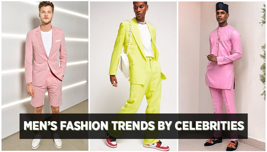 8 Latest Mens Fashion Trends by Celebrities