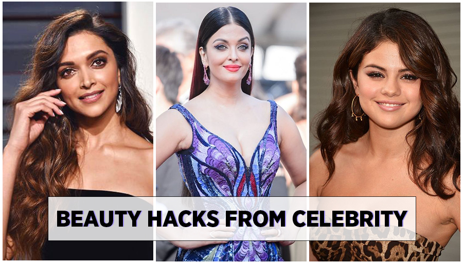 celebrity beauty hacks