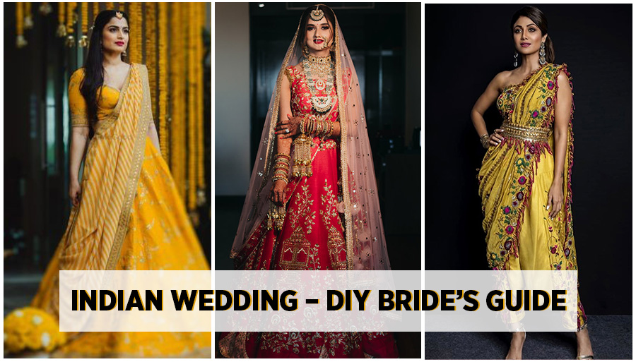 Indian Wedding - DIY Bride's Guide