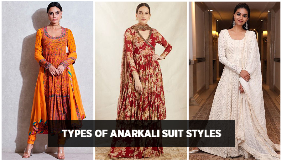 Anarkali Suit Styles