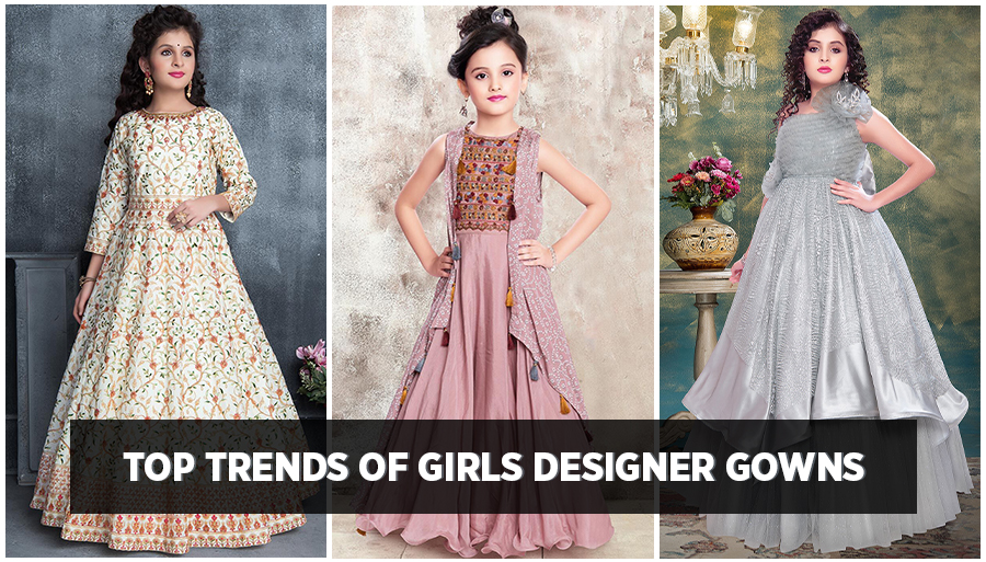 Girls Designer Gowns