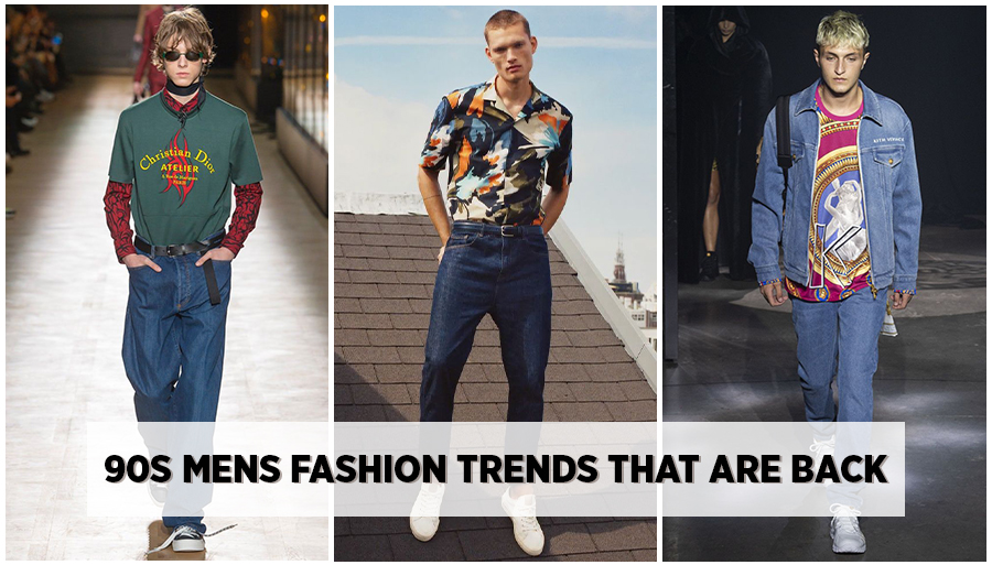 90s mens fashion, 90s fashion for men, 90s mens style trends, how to style 90s fashion today
