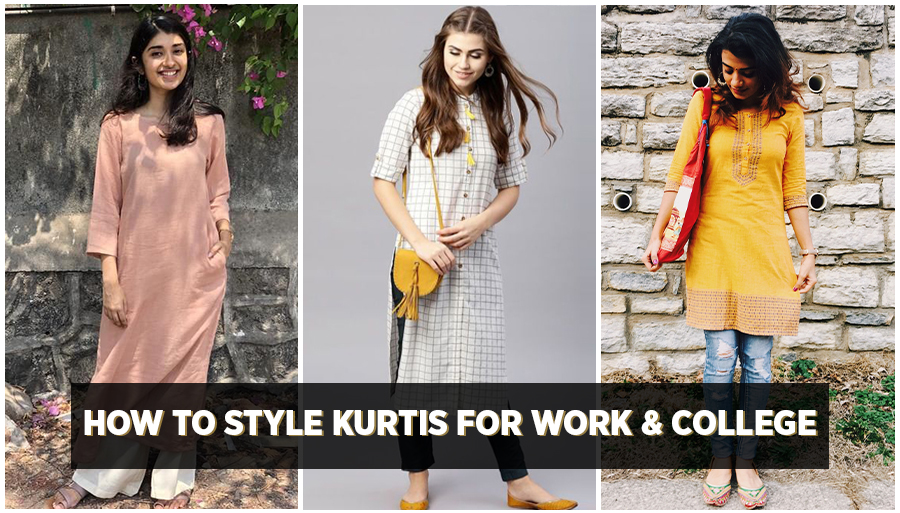 how to style kurti for work-college, how to select kurti for college-work, kurtis for college and work, how to choose kurtis for work and college