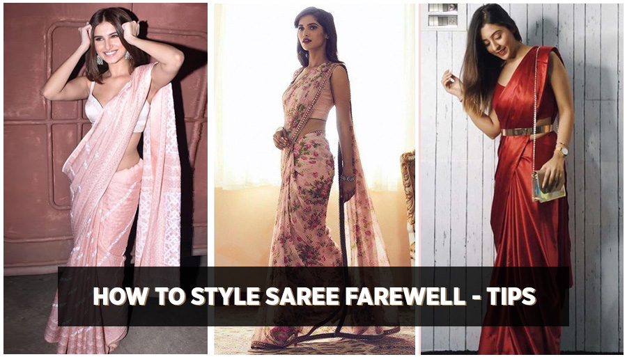 how to drape saree for freshers party, how to drape saree for farewell, how to drape saree in modern style, how to drape saree
