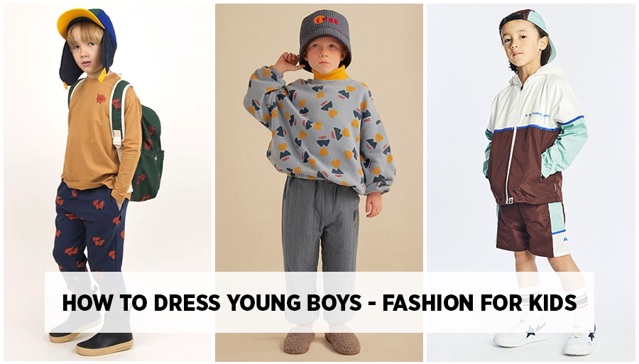 How to Dress Young Boys - Fashion for Kids – G3Fashion Blog