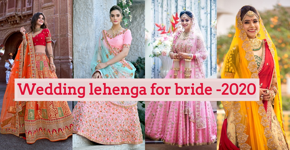 All You Need to Know about Wedding Lehenga for Bride - 2022