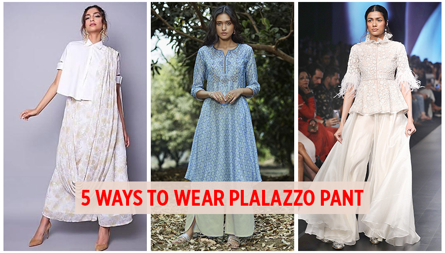 different ways to style Palazzo