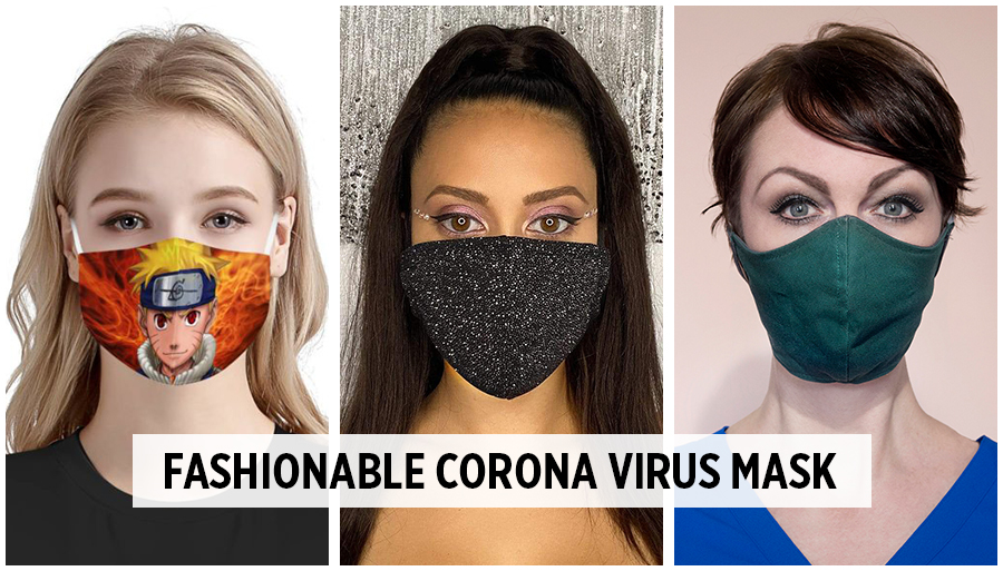 Types of fashionable mask for covid19