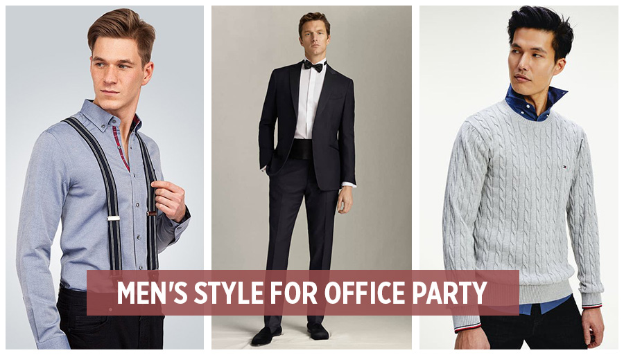 men's style for an office party, style for men in office party