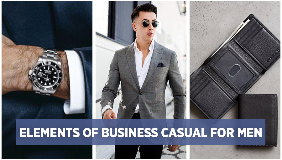 elements of business casual for men