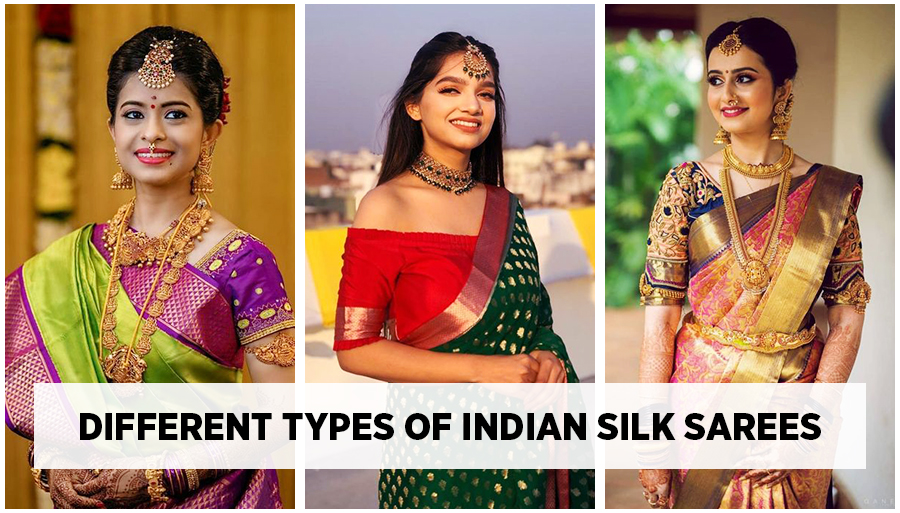 types of silk sarees in India