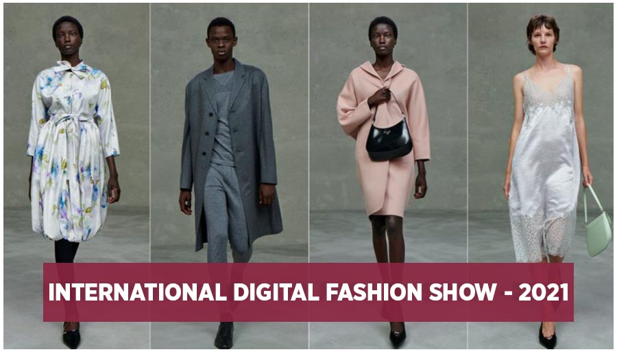 International Digital Fashion Show- 2021