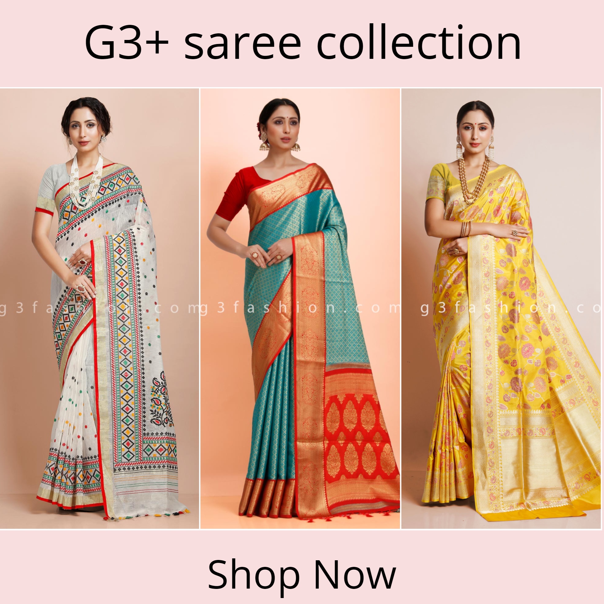 G3+ saree collection