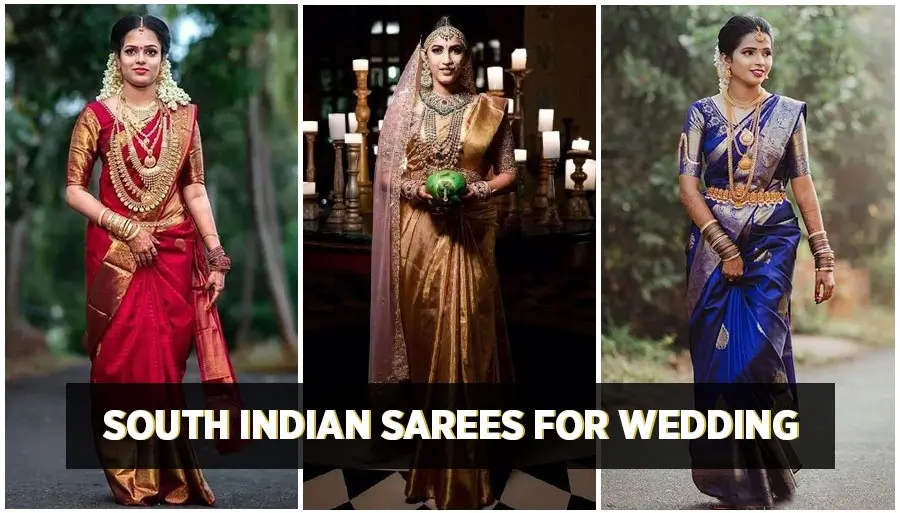 Top South Indian Sarees for Wedding