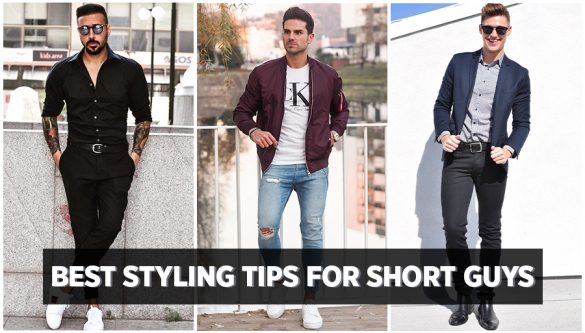 Most effective styling tips for short guys