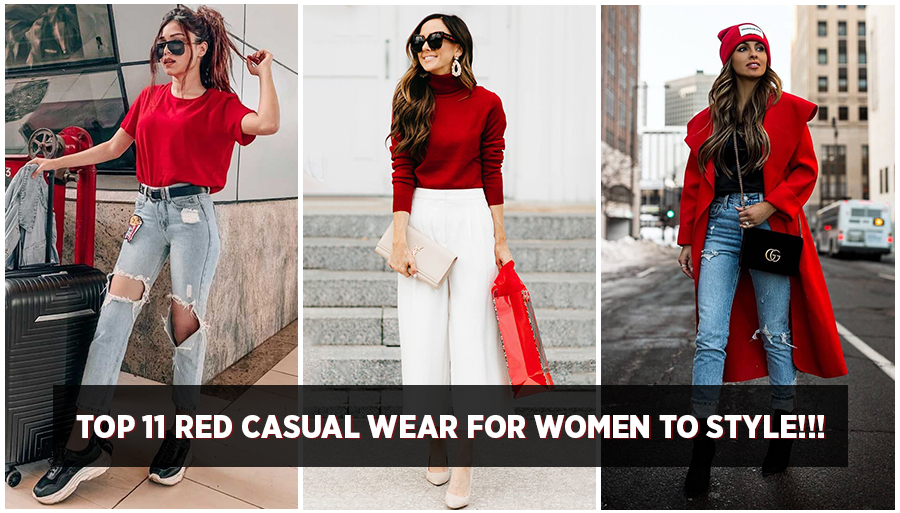 Top 11 Red Casual Wear for Women to Style!!!